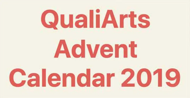 QualiArts Advent Calendar 2019